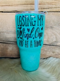 30 oz Regular - Light Turquoise - Loosing My Mind, One Kid at a Time