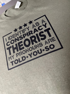 I Identify T-shirt
