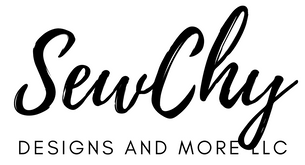 SewChy Designs and More LLC