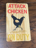 Attack Chicken On Duty