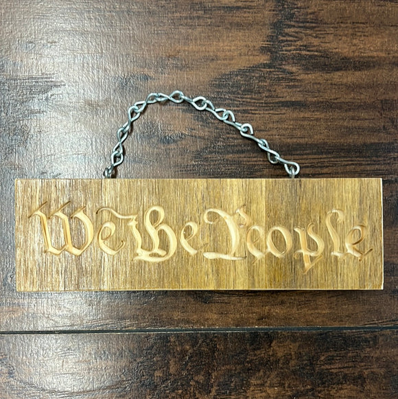 We The People Sign