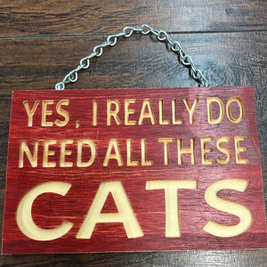 All The Cats Sign