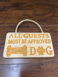 All Guests Must Be Approved