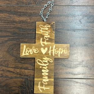 Love, Faith, Hope and Family Cross