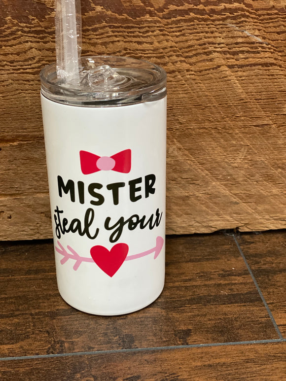 Mister Steal Your Girl Tumbler