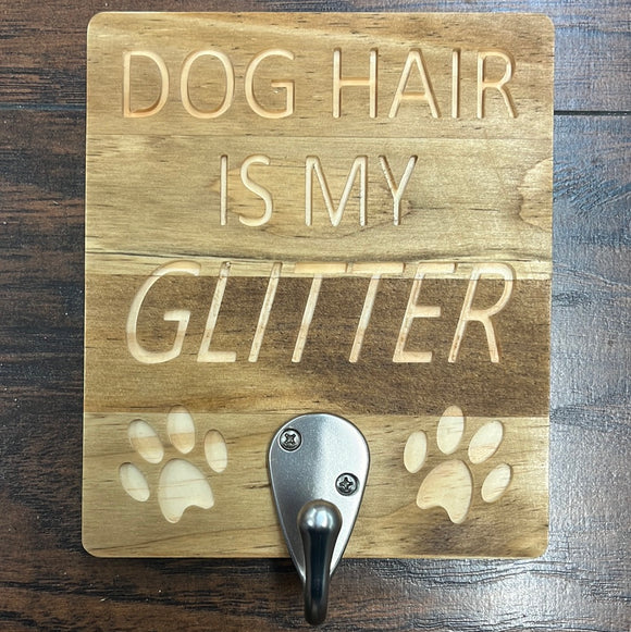 Copy of Dog Hair Is My Glitter