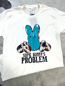 Some Bunny’s Problem Tee