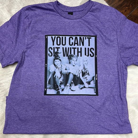 You Can't Sit with Us